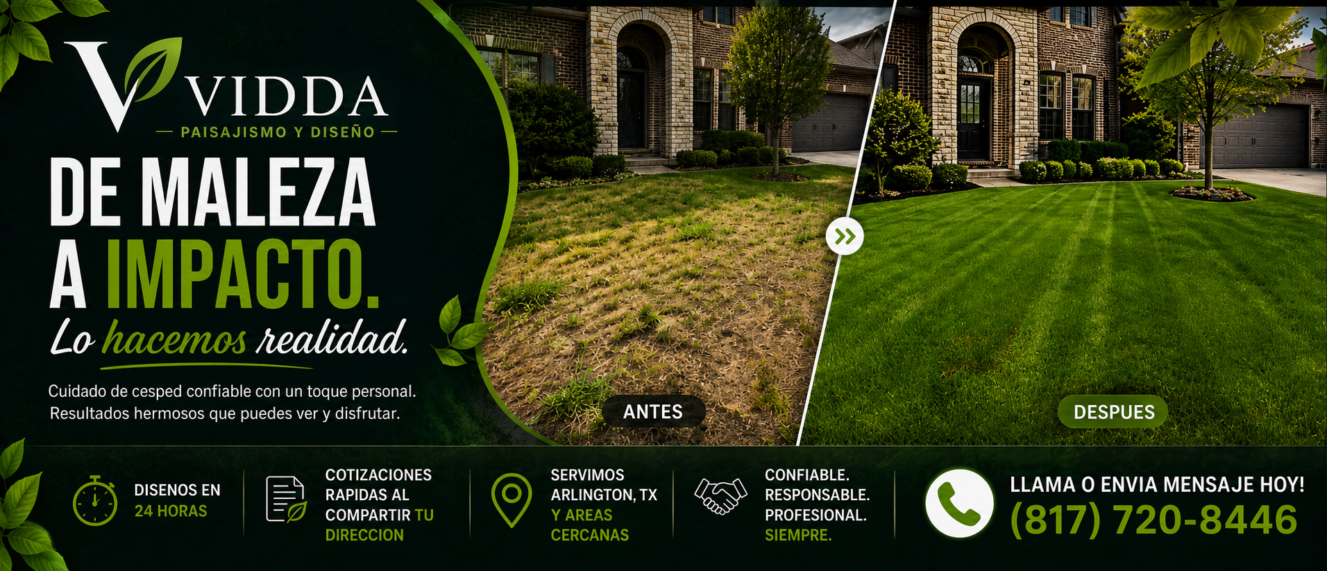 VIDDA Landscaping de maleza a impacto