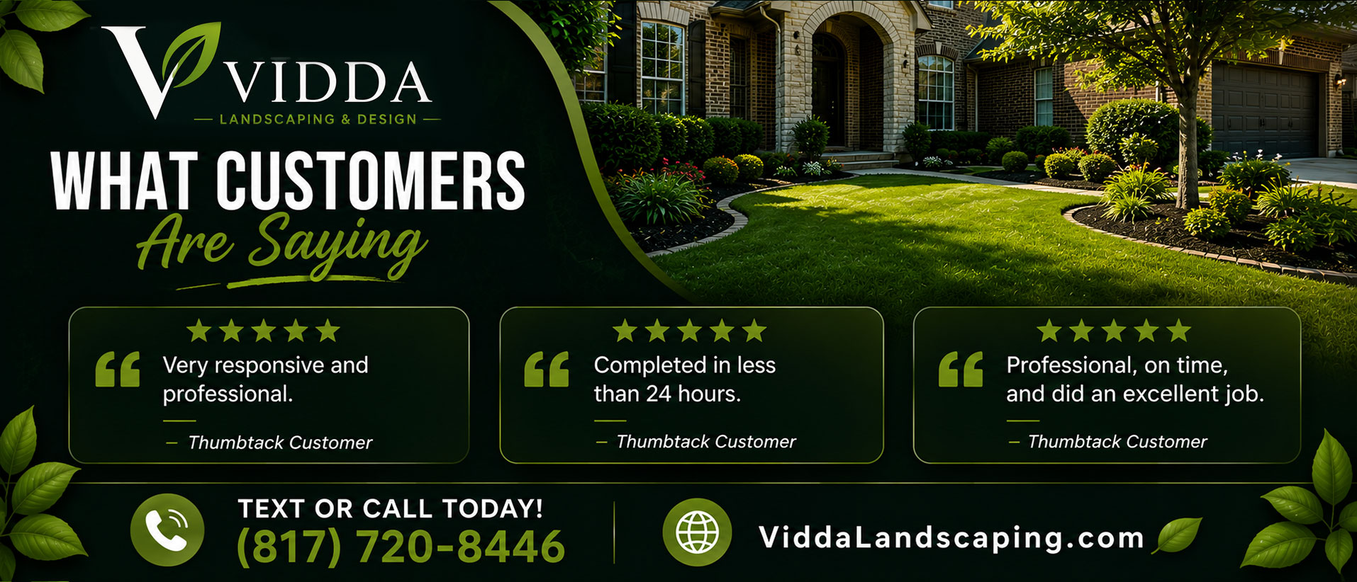 VIDDA Landscaping happy customers